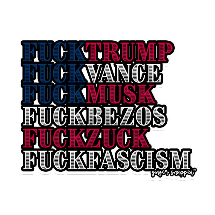Pegatina de vinilo "Que le jodan al fascismo" para venta al por mayor de Ginger Snapped