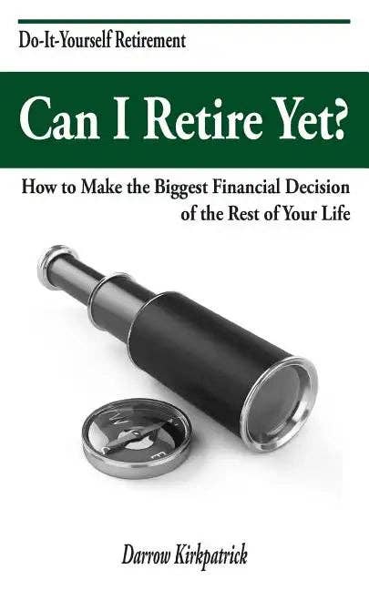 Books by splitShops - Wholesale Business & Finance Book - Can I Retire Yet?: How to Make the Biggest Financial Decision of the Rest of Your Life - Paperback0