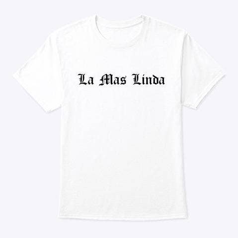 La Mas Linda - Shirt for wholesale by SOY PEOR