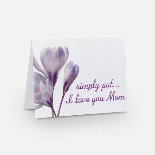 Simply put I love you Mom for wholesale by Deneika Rose