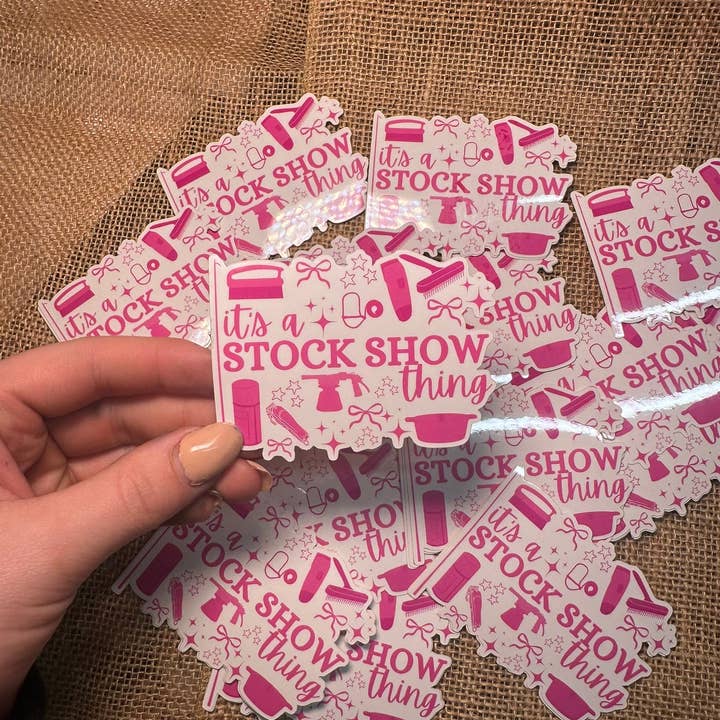 BDN Boutique - Wholesale Sticker - ITS A STOCK SHOW THING STICKER2