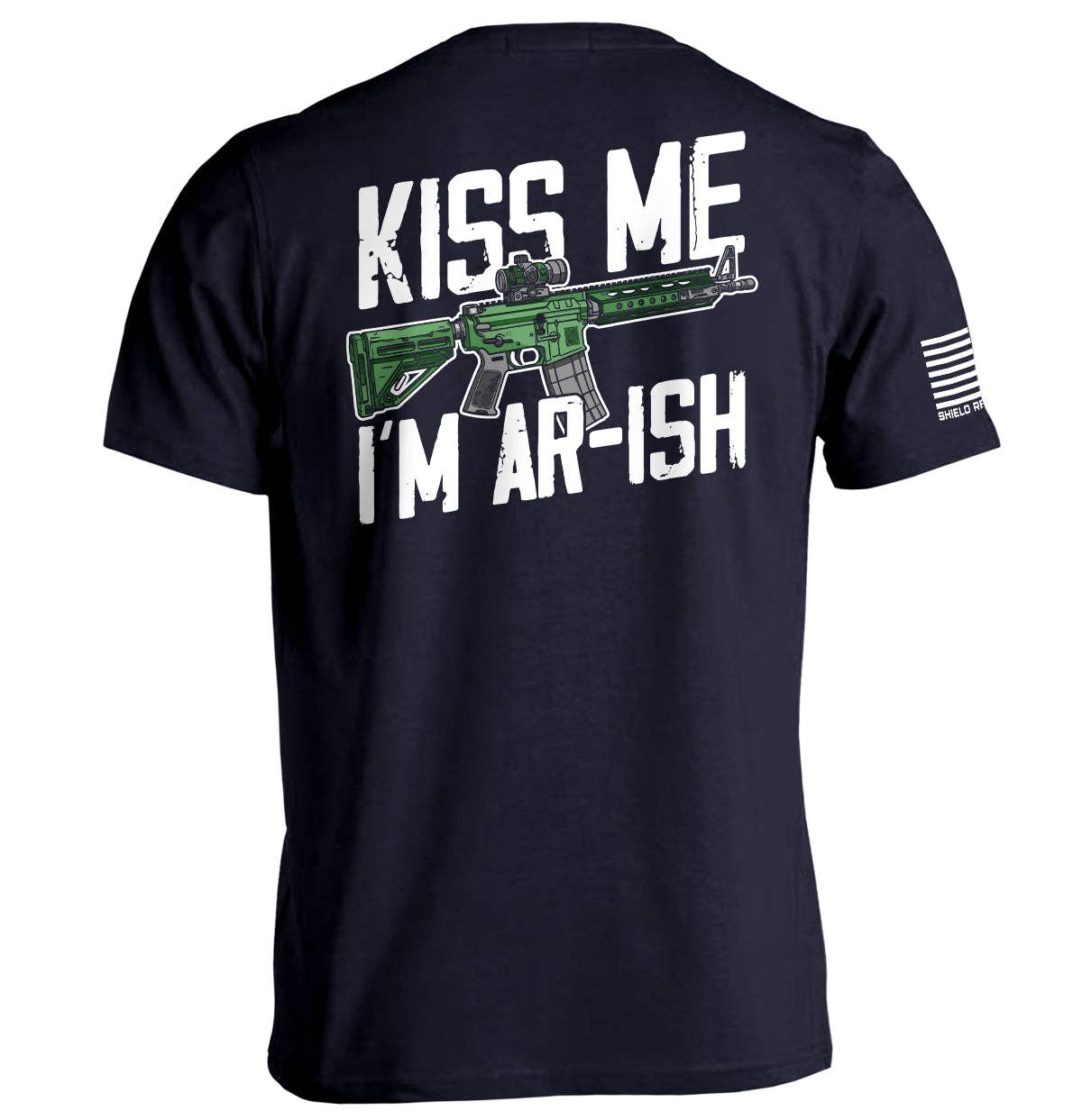 Shield Republic - Wholesale Screen Printed T-Shirt - Men's - Kiss Me I'm AR-ish9