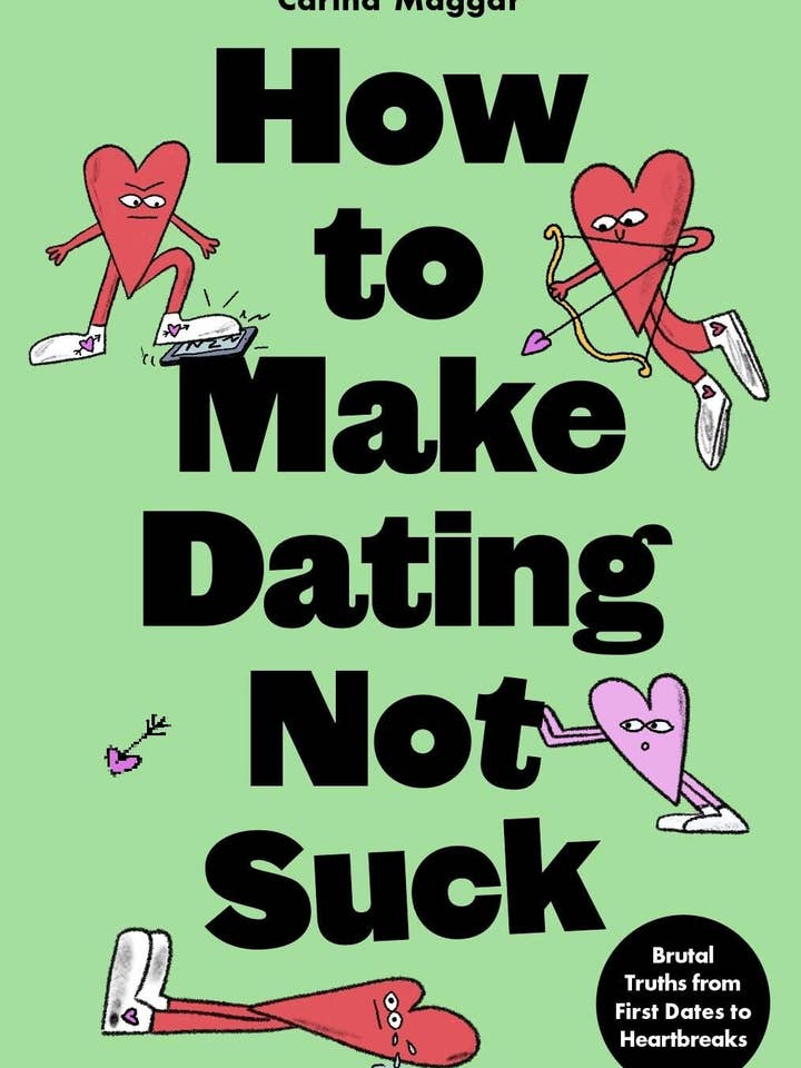 How to Make Dating Not Suck for wholesale by Chronicle Books