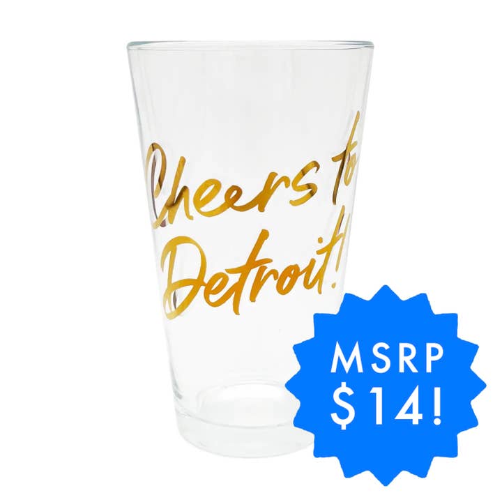 Cheers to Detroit Pint Glass for wholesale by City Bird