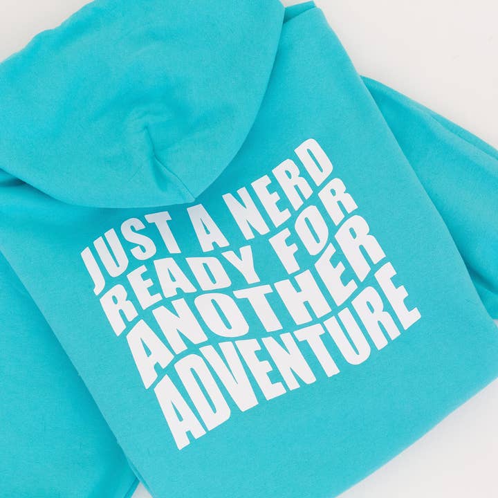 Sudadera con capucha Just a Nerd Teal para venta al por mayor de Clever Girl Apparel