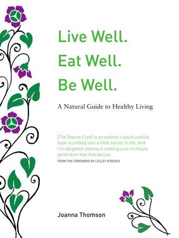 « Live Well. Eat Well. Be Well. » por Joanna Thomson por atacado de Luath Press Ltd