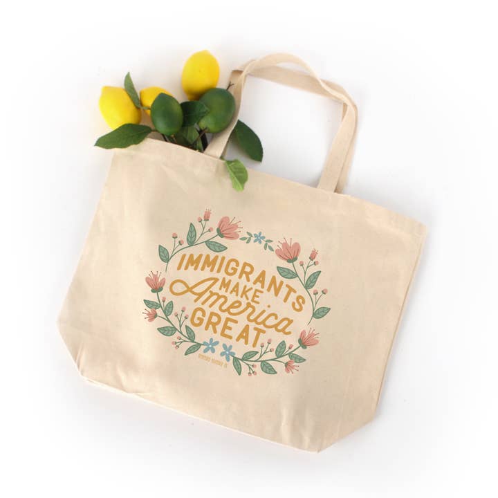 Immigrants make America Great Tote Bag, Canvas Bag for wholesale by Remember November, Inc