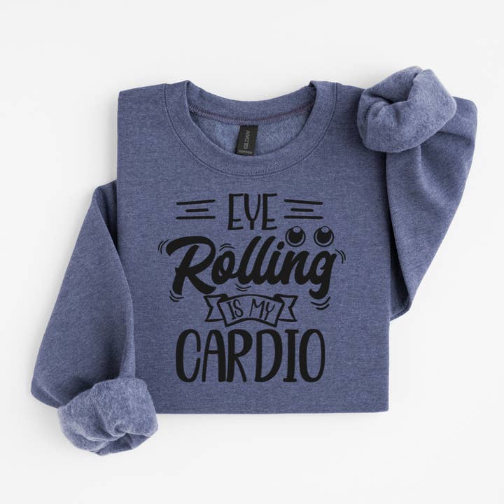 Sudadera Divertida: Poner los Ojos en Blanco es Mi Cardio para venta al por mayor de Simply Spoken Apparel