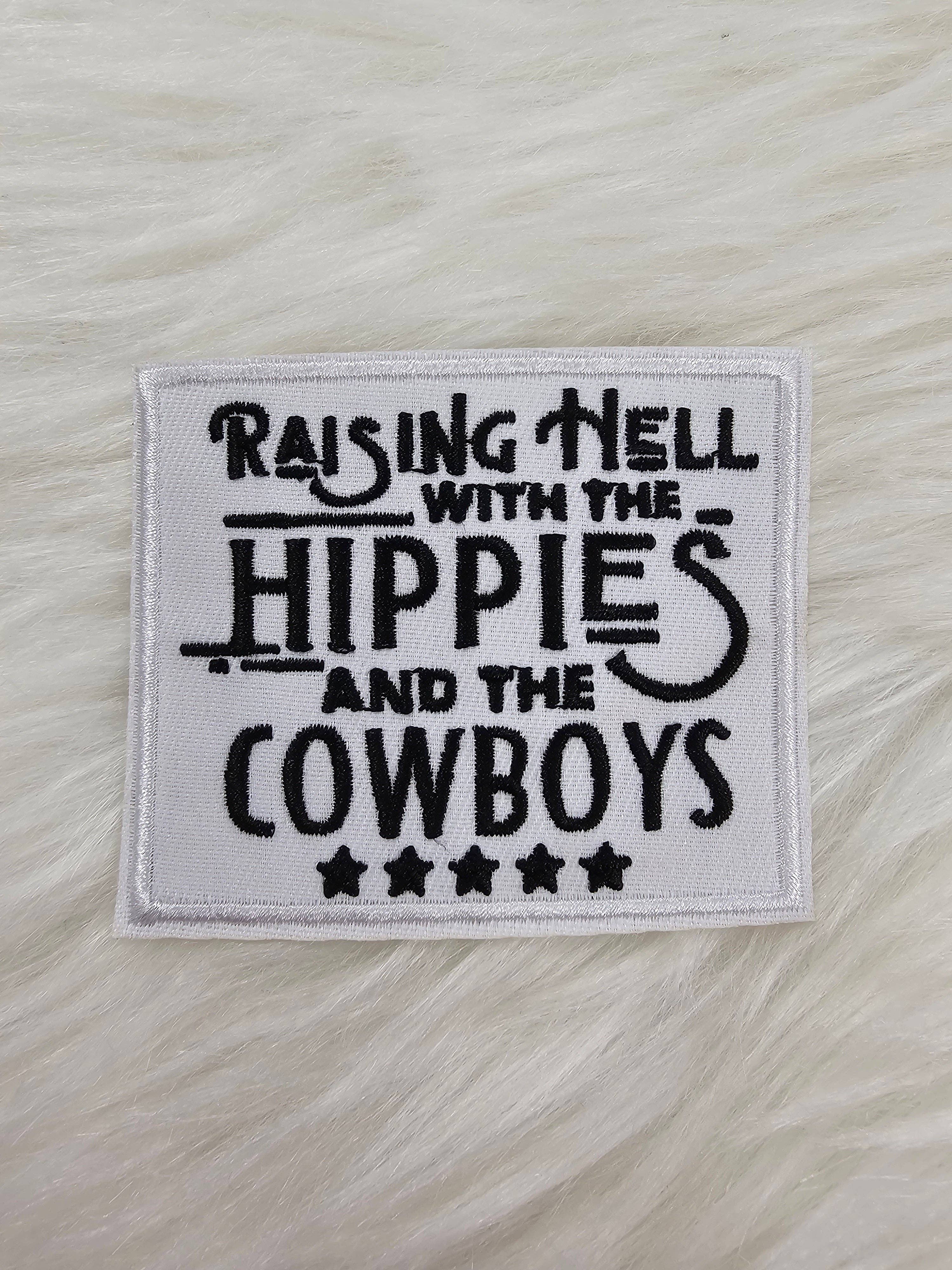 Scratch Decor - Wholesale Patch - 'Raising Hell With The Hippies And The Cowboys' Western Embroidery Iron On Patch1