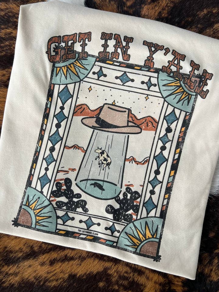 THE LATTIMORE CLAIM - Wholesale Screen Printed T-Shirt - Unisex - Get in Y'ALL Cow Spaceship -Multiple Color Options1