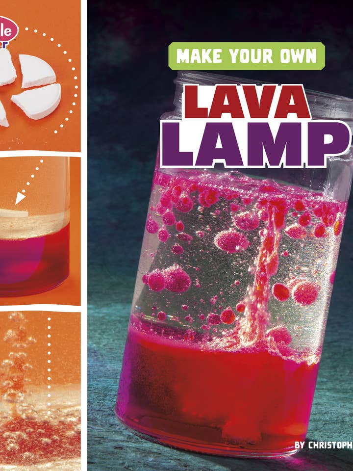 Make Your Own Lava Lamp for wholesale by Capstone Publishing