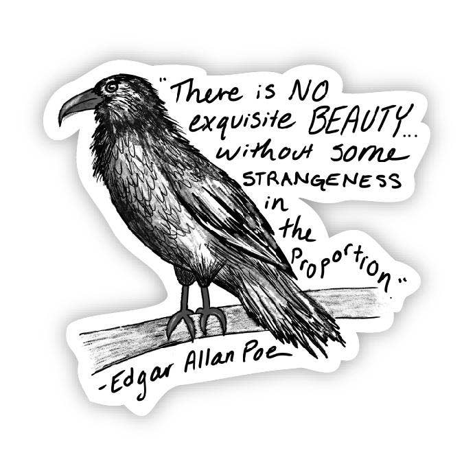 Big Moods - Wholesale Sticker - There is no exquisite beauty crow (Poe Sticker)