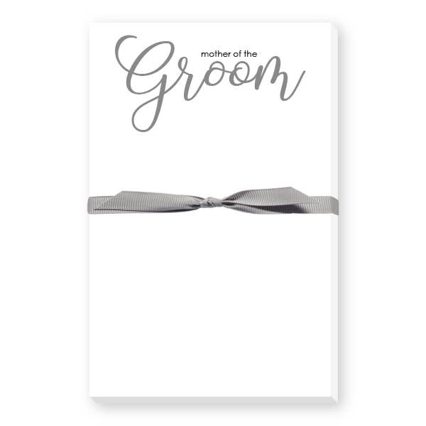 MOTHER OF THE GROOM LARGE NOTEPAD for wholesale by Donovan Designs