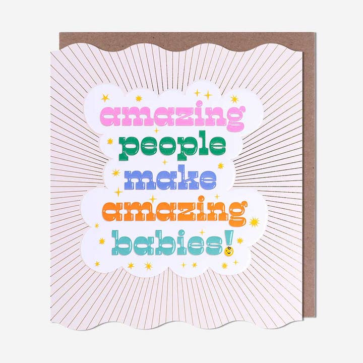 Amazing People Make Amazing Babies! Parents To Be Card for wholesale by Pigment Productions Ltd