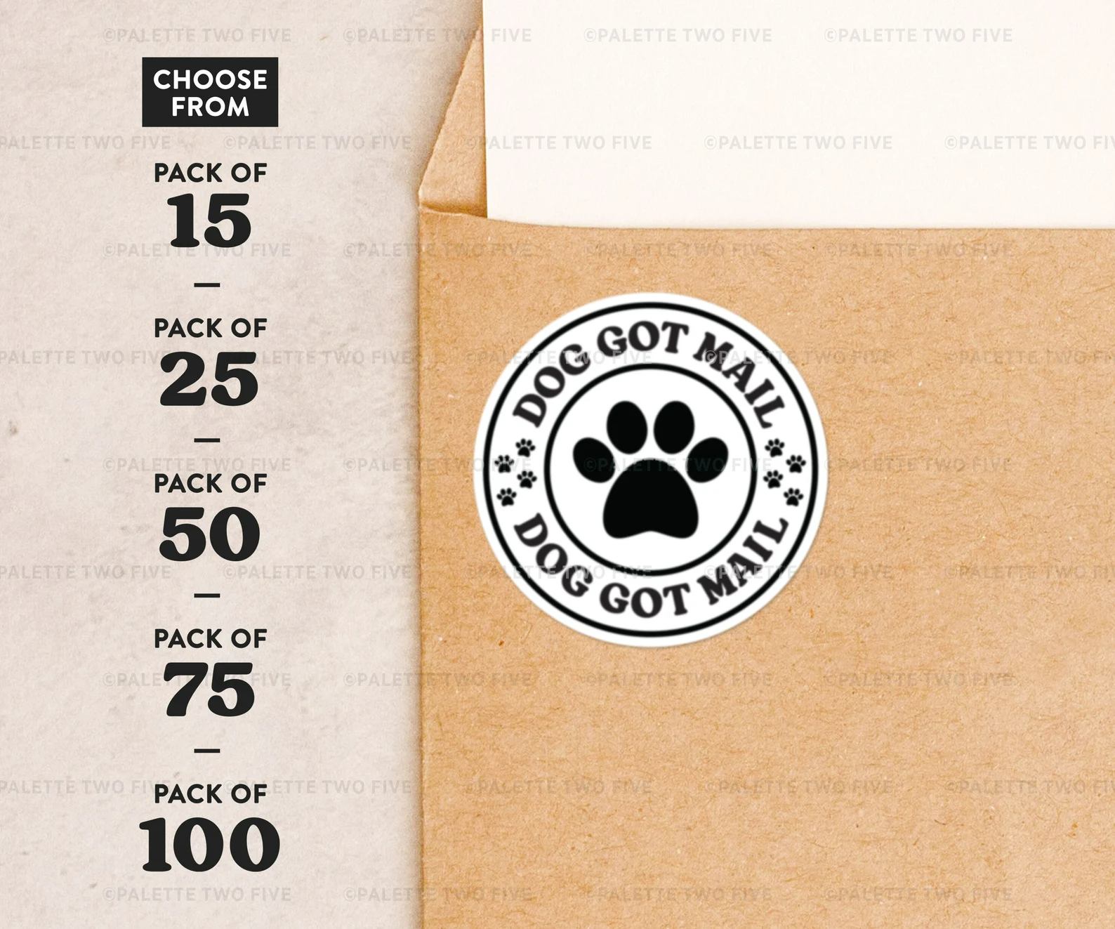 Palette Two Five - Wholesale Sticker - Dog Got Mail Packaging Sticker, Packaging Label, 2x2"1