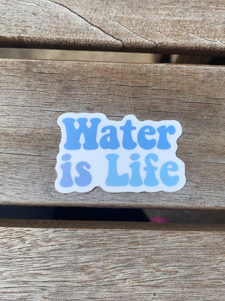 Autocollant Water is Life pour la vente par cwjgcrafts