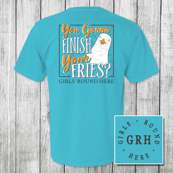 Girls 'Round Here You Gonna Finish Your Fries? for wholesale by The Old North State