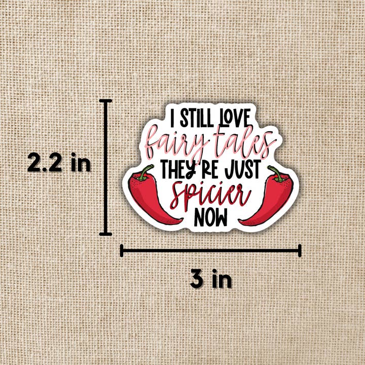 Kingdom of Threads - Wholesale Sticker - I Still Love Fairy Tales Sticker1