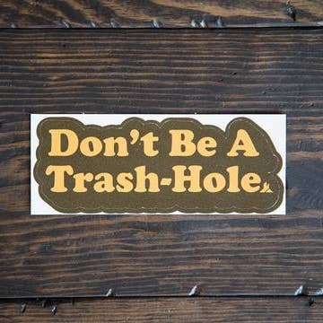 Adventure Responsibly - Vendita all'ingrosso Adesivo - Non essere un buco della spazzatura3