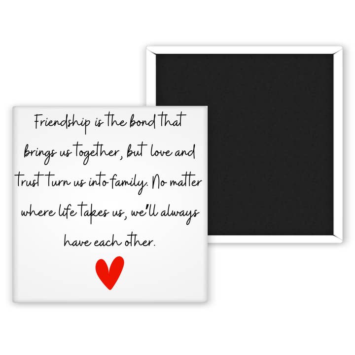 Friendship... 2x2 Magnet for wholesale by Chic Magnet Co.