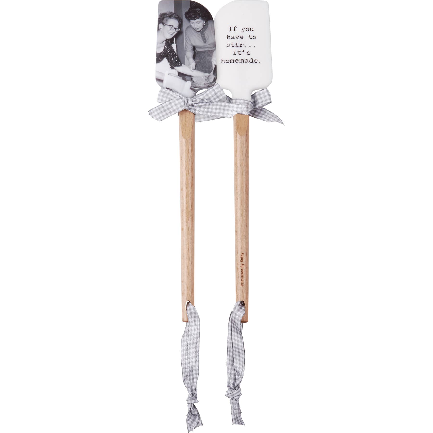 Primitives by Kathy - Wholesale Kitchen Tool/Gadget - If You Have To Stir It's Homemade Spatula0