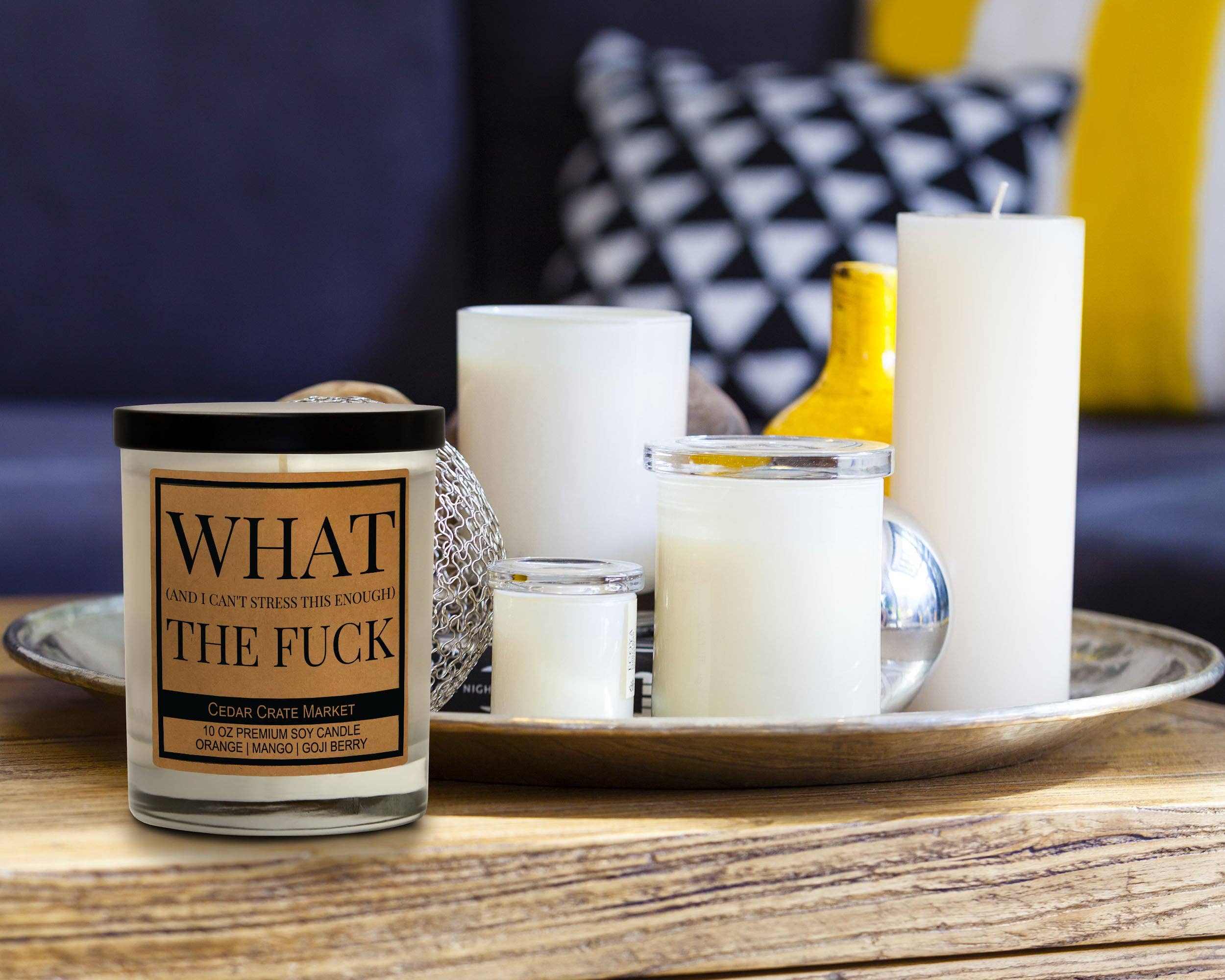 Cedar Crate Market - Wholesale Jar/Filled Candle - What (And I Can't Stress This Enough) The Fuck Funny Candle2