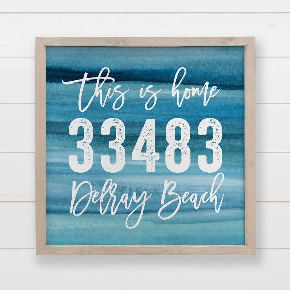 Hangout Home - Wholesale Sign - Personalized Zip Code Sign - Zip Code Waves - Delray Beach0