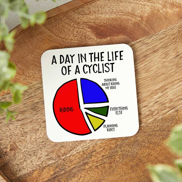 EllieBeanPrints - Wholesale Coasters - A Day In The Life Of A Cyclist Funny Cycling Coaster1