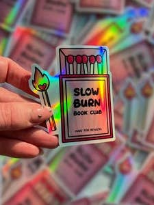 Slow burn book club sticker, match box & match stick sticker, holographic kindle stickers, kindle decorations, cowboy romance book for wholesale by Sacred Hart Co