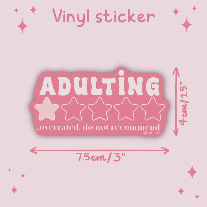Rosage Studio - Wholesale Phone & Laptop Stickers - Adulting: Overrated, do not recommend Sticker2