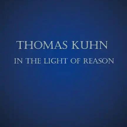 Books by splitShops - Wholesale Philosophy - Thomas Kuhn in the Light of Reason - Paperback