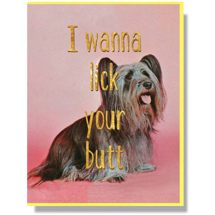 I Wanna Lick Your Butt Card for wholesale by Smitten Kitten