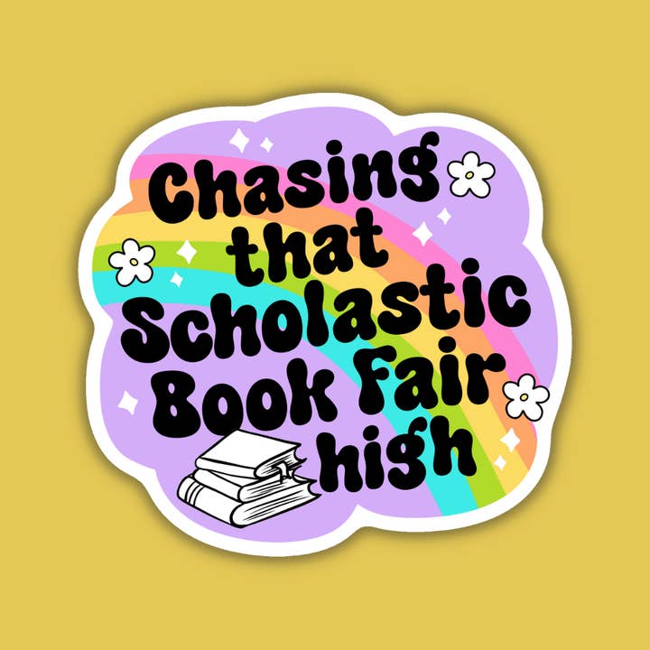 Indigo Maiden - Wholesale Sticker - Chasing That Scholastic Book Fair High Sticker