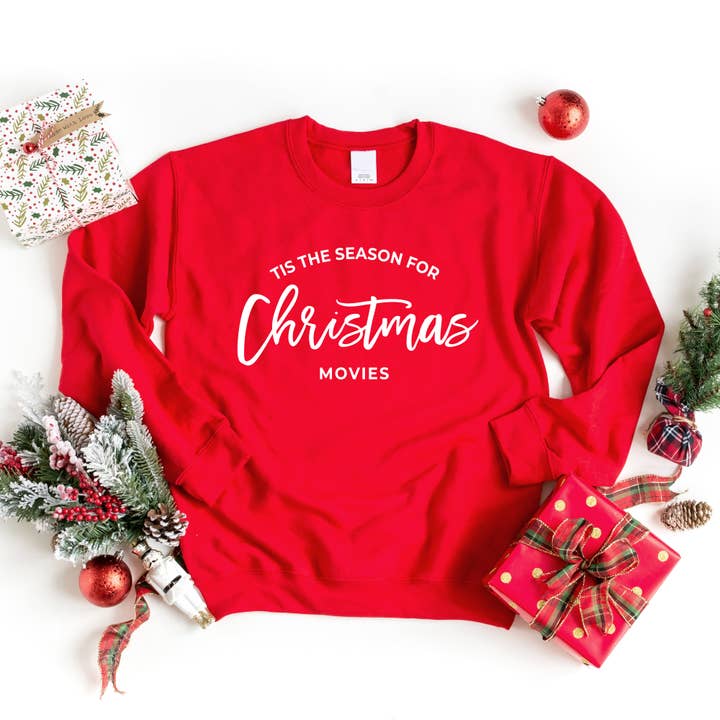 Tis The Season For Christmas Movies Sweatshirt for wholesale by Light & Shine
