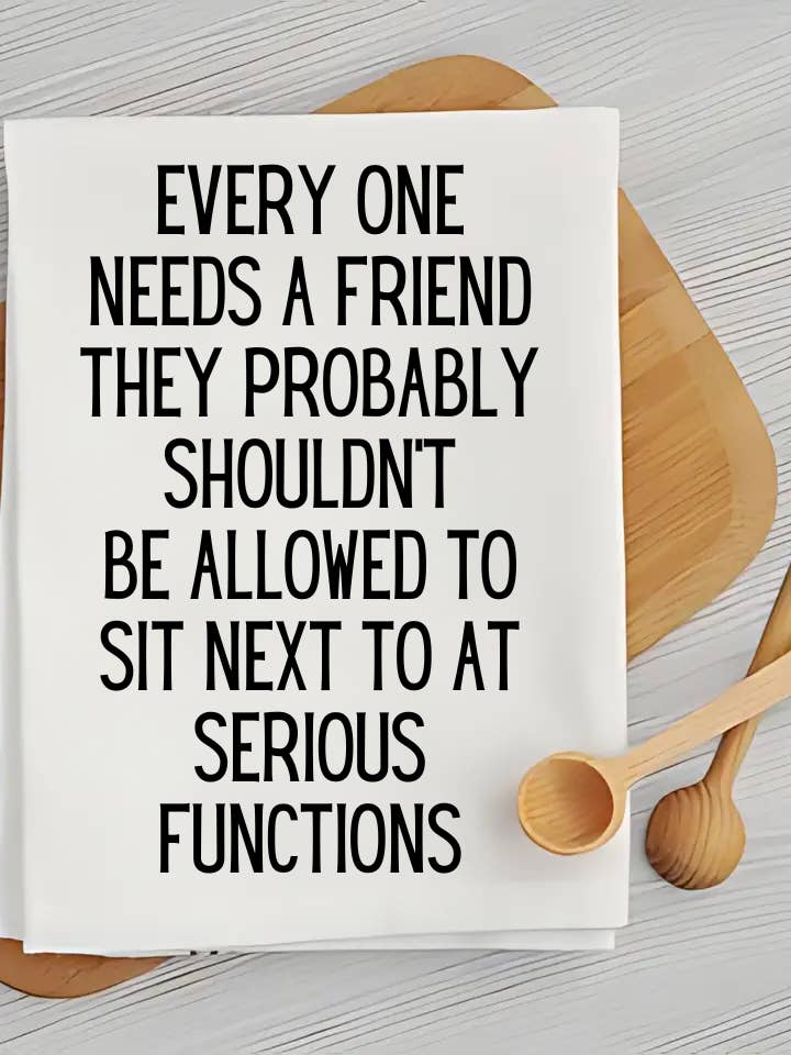 Functions - Humorous Kitchen Towel for wholesale by Inklusive Printing, Designs & More