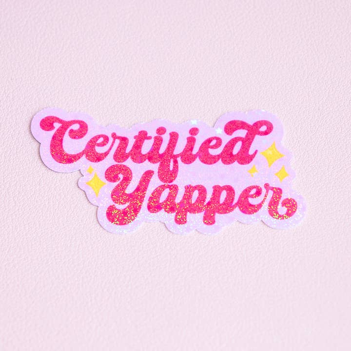 Certified Yapper Sticker - Kindle Sticker - Sarcastic Decal for wholesale by Espyz Studio