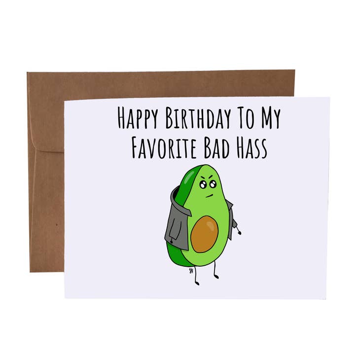 SKP ink - Wholesale Birthday Card - Happy Birthday To My Favorite Bad Hass | Avocado Pun Card