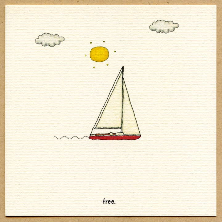 Free. a greeting card that celebrates summer and sailing. for wholesale by Beth Mueller
