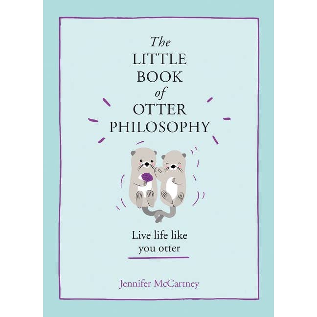 Little Book of Otter Philosophy, The: Jennifer McCartney for wholesale by HarperCollins