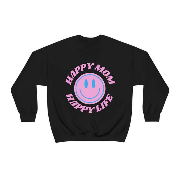 Happy Mom Happy Life Sweatshirt, Muttertagsgeschenk, Sweatshirt, Rundhalsausschnitt, Geschenk für Mama, Smile Face Trendiger Rundhalsausschnitt, Muttertagsgeschenk für den Großhandel von Happy Life Stuff