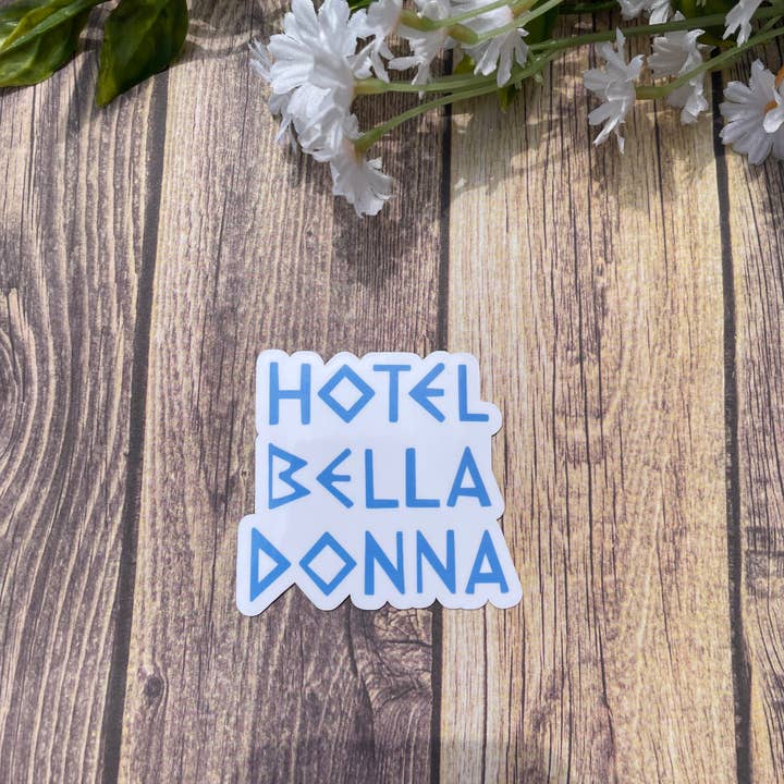 JG Sticker Shop - Venta al por mayor Pegatina - Pegatinas e imanes impermeables Mamma Mia Hotel Bella Donna
