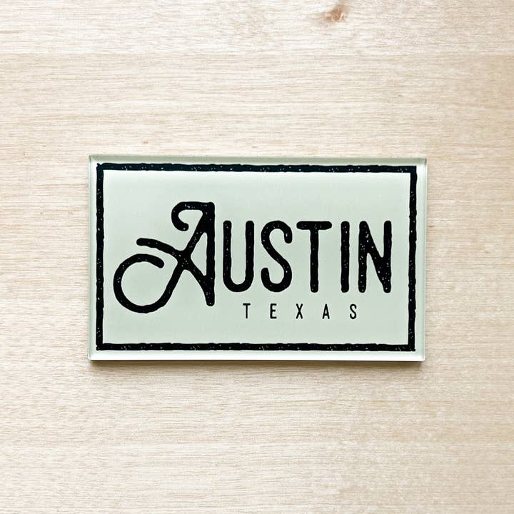 The Sticker Box | Texas Inspired Stickers & Magnets - Wholesale Magnet - Austin, Texas Acrylic Magnet – Souvenir & Gift Shop Favorite