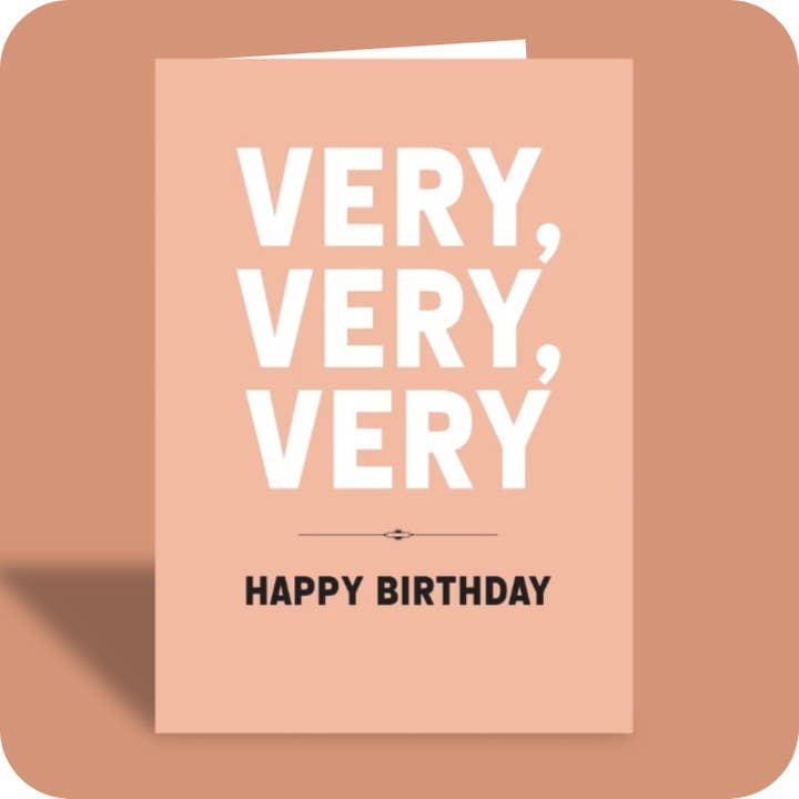 C-026 – Cartão de Aniversário Engraçado – Muito Muito Muito por atacado de Bald Guy Greetings