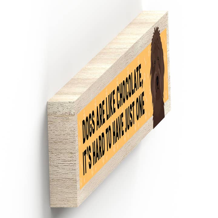 Vivid Squid Wholesale - Wholesale Sign - P6206 - Brown Cockapoo Like Chocolate Hard To Have One Katie2