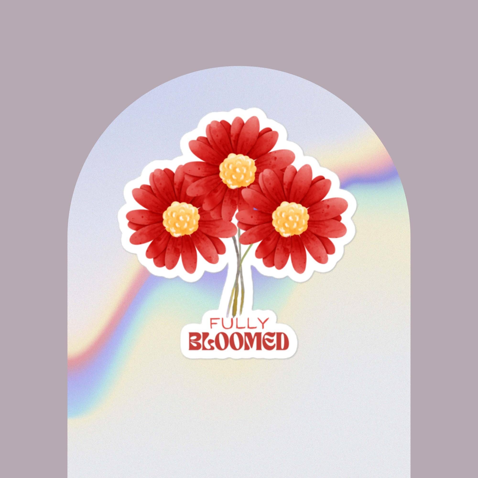 What Now What Next - Wholesale Sticker - Fully bloomed Sticker2