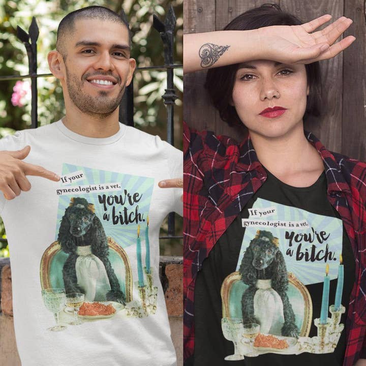 You Are A Bitch T-shirt met ronde hals, uniseks voor wholesale door Joan Seed Studio inc.