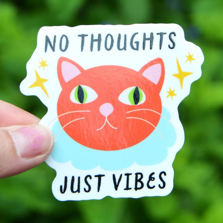 No Thoughts Just Vibes Cat Sticker for wholesale by Bus 20 Ceramics