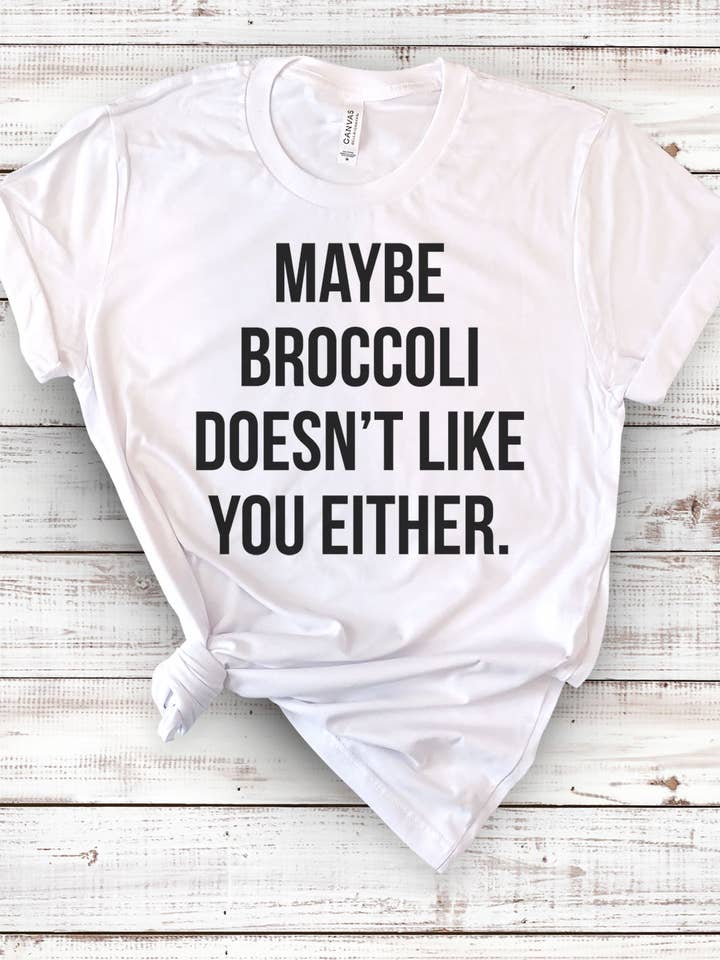 House Of Rodan - Wholesale T-Shirt (Graphic) - Women's - Maybe Broccoli- Funny Sassy Broccoli Vegetables T-Shirt