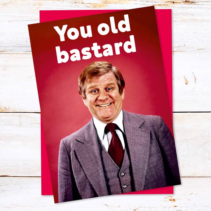 Dean Morris Cards – wholesale Födelsedagskort – Du gamla bastard oförskämd födelsedagskort1