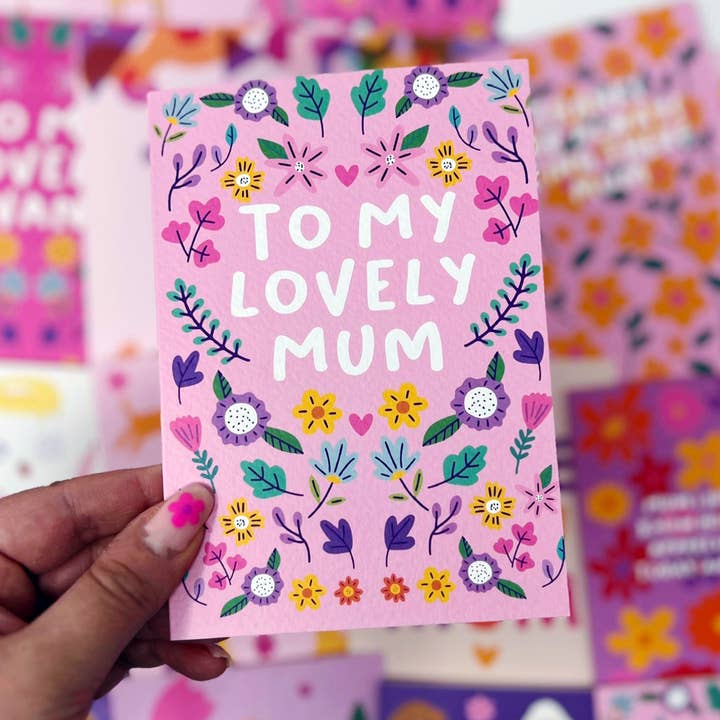 Mother's Day/Mum Birthday Card 'To My Lovely Mum' for wholesale by Xoxo Designs by Ruth